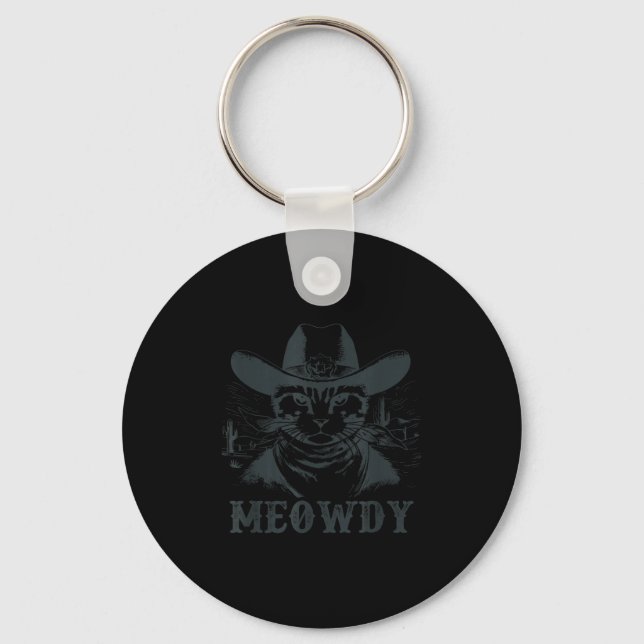 Meowdy - Mashup Between Meow And Howdy - Funny Cat Nyckelring (Framsida)