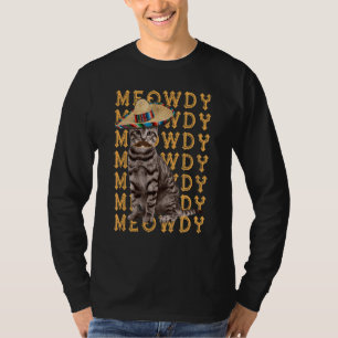 Meowdy Mashup mellan Meow och Howdy Cat Pun Humo T Shirt