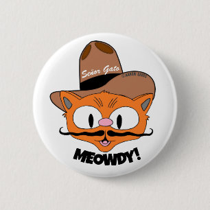 MEOWDY! Tecknad Mustasch Cowboy Katt knapp