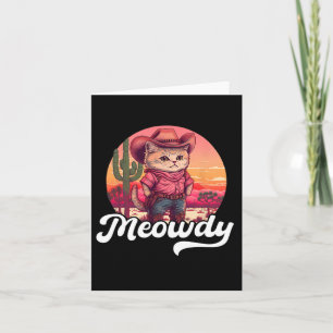 Meowdy Texas Cat Meme Land Music Cowgirl Cute C Kort