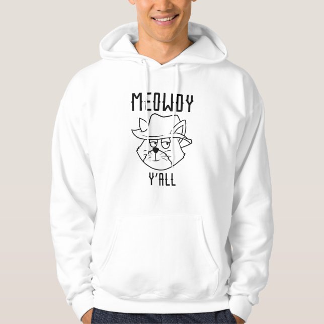 Meowdy Y'all Hoodie (Framsida)