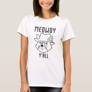 Meowdy Y'all T Shirt