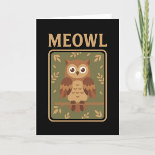Meowl - Roligt Meow Katt Uggla Brainrot Meme Kort