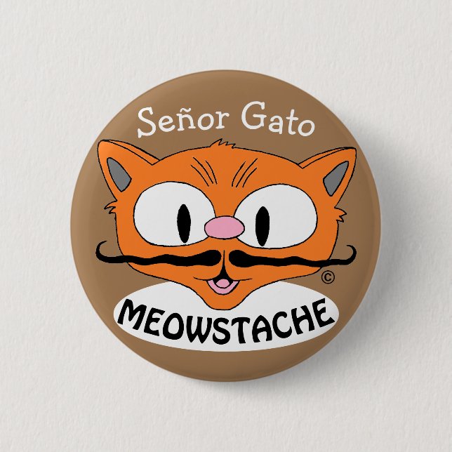 MEOWSTACHE Mustache Cat Señor Gato Knapp (Framsida)