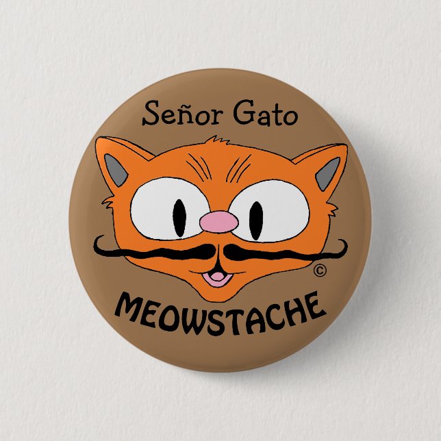 MEOWSTACHE Mustasch Katt Señor Gato Knapp (Framsida)