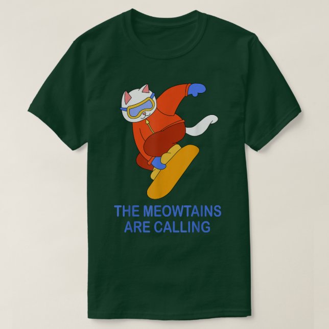 Meowtains Are Calling Cat Snowboarding Snowboard T Shirt (Design framsida)