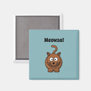 Meowza! Funny Brown Kattunge Tecknad Design Magnet