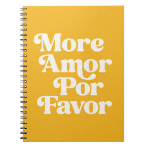 Mer Amor Par Favor Citat (Gul ton) Anteckningsbok