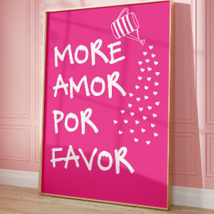 Mer Amor Por Favor Rosa Sött Kärlekscitat Poster