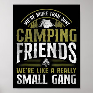 Mer än bara campingvänner Liten gängtält Fam Poster