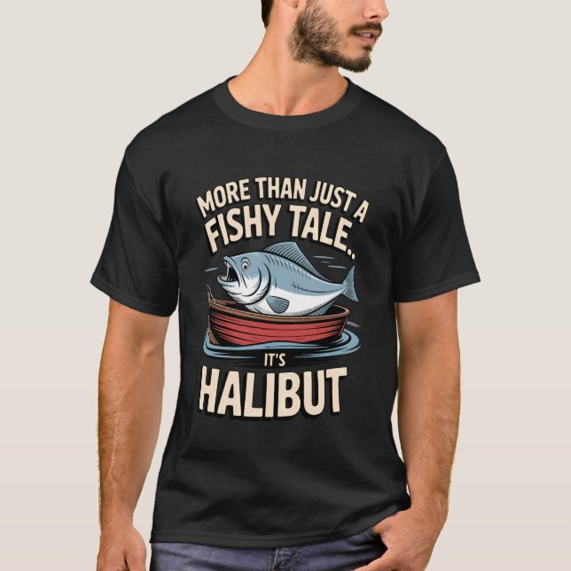 Mer än en fiskig saga Halibut Flatfish-design T Shirt (Framsida)