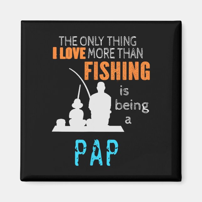 Mer än kärlek fiske pap special farfar  magnet (Framsidan)