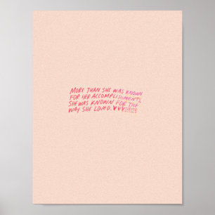 mer än vad hon var känd för sina prestationer, poster