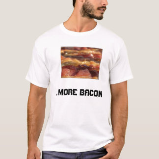 …, Mer Bacon. Tee Shirt