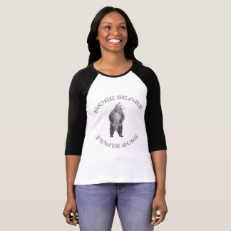 Mer björnar; Mer få vapen Tee Shirt