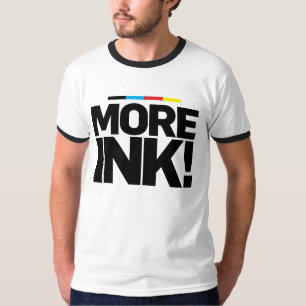 MER BLÄCK! CMYK T SHIRT