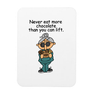 Mer choklad Humor Magnet