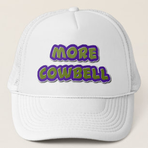 Mer cowbell-hatt för vem som helst. Boll. Keps