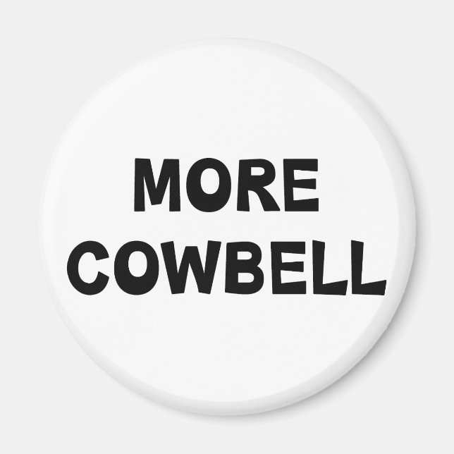 Mer Cowbell Magnet (Framsidan)