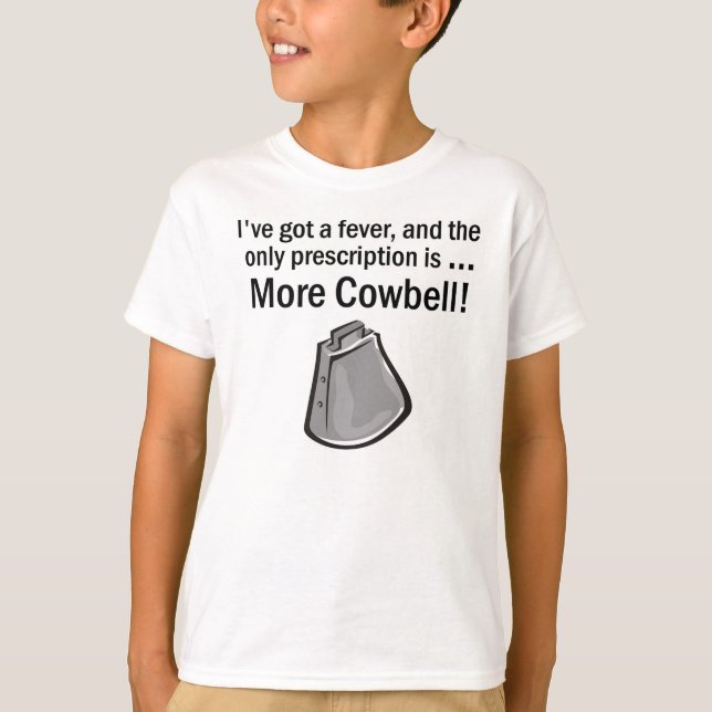 Mer Cowbell! Tee Shirt (Framsida)
