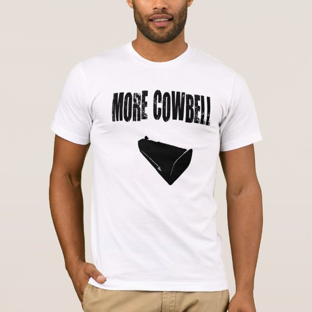 Mer Cowbellmanar skjorta Tee (Framsida)