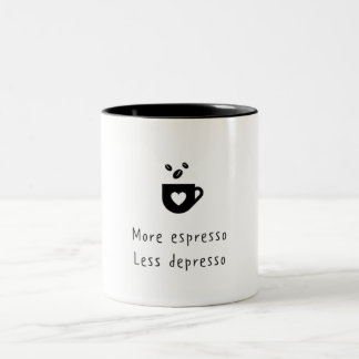 MER ESPRESSO MINDRE DEPRESSO Två-Tonad MUGG