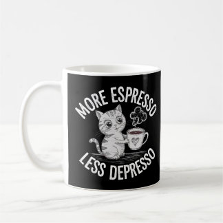 Mer espresso mindre deprimso kaffemugg