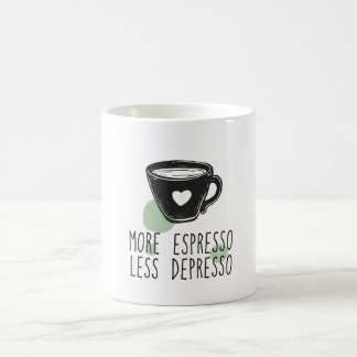 Mer espresso mindre deprimso kaffemugg