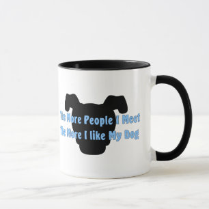 Mer folk möter jag, mer som, gillar jag min hund mugg