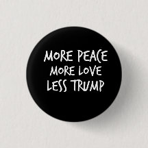 Mer fred mer kärlek mindre trumfAntiTrump gåva