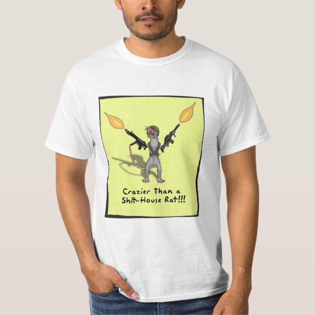 Mer galen än enhus råtta!!! tee shirt (Framsida)