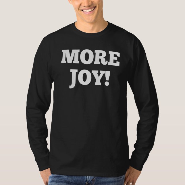 Mer glädjande t shirt (Framsida)