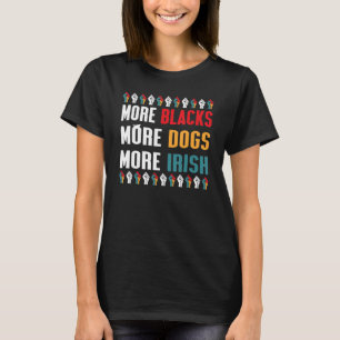 Mer  Hundar Mer irländsk svart historik Mon T Shirt