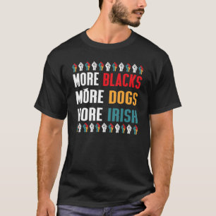 Mer  Hundar Mer irländsk svart historik Mon T Shirt