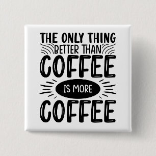 Mer kaffe knapp