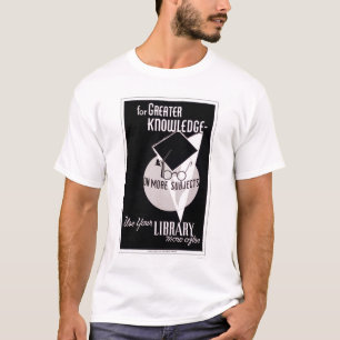 Mer kunskapsbibliotek 1940 WPA T Shirt