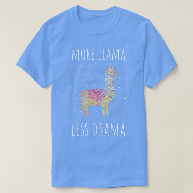 Mer Llama mindre Drama Alpaca Alpacas T Shirt (Design framsida)