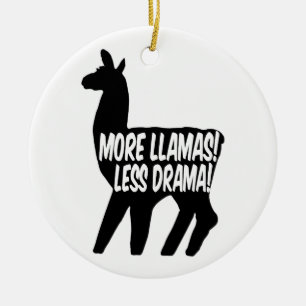 Mer Llamas Less Drama Julgransprydnad Keramik