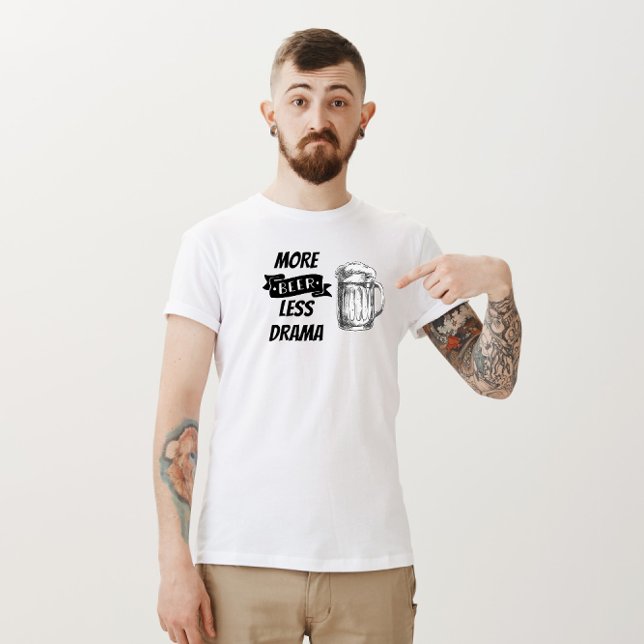 "Mer öl, mindre Drama" T-Shirt (Beer)