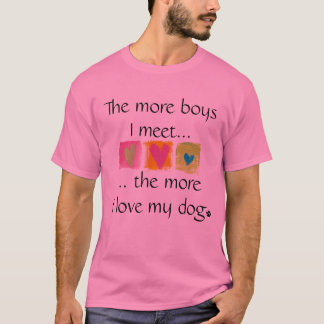 Mer pojkar som, jag möter…., tee shirt