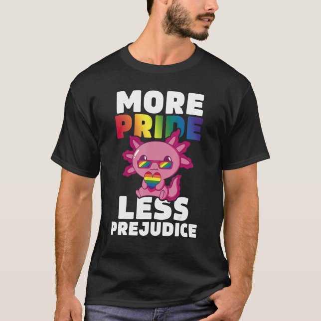 Mer Pride mindre fördomar mot Axolotl HBT Ally Gay T Shirt (Framsida)