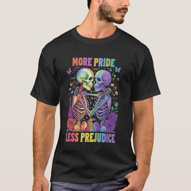 Mer Pride mindre fördomar T Shirt (Framsida)