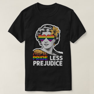 Mer Pride mindre fördomsfri Lesbisk av HBT-kvoter T Shirt