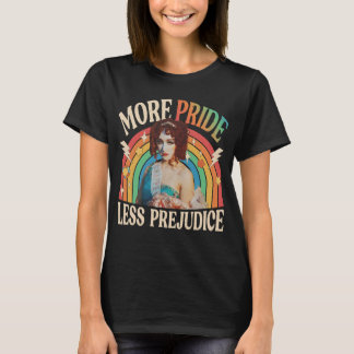 Mer Pride mindre fördomsfri LGBT-Pride, månadslön T Shirt