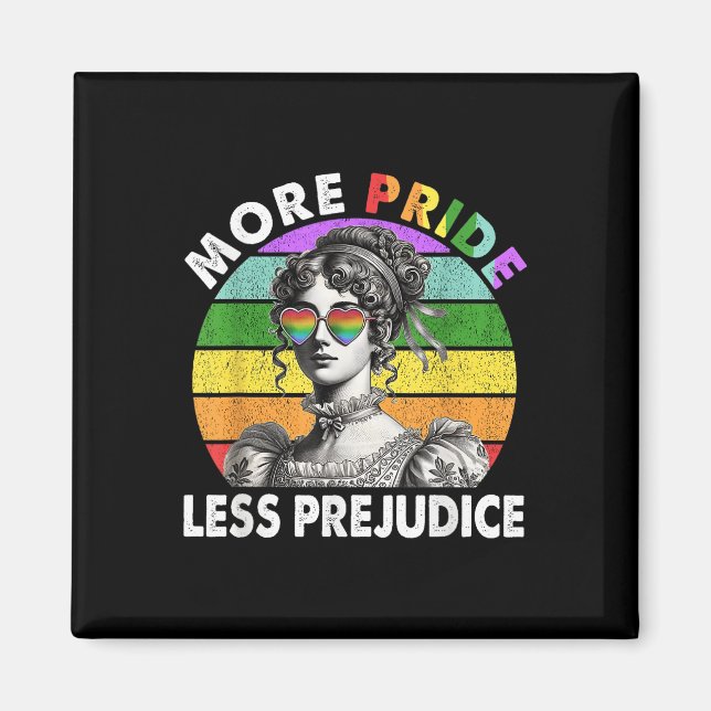 Mer Pride Mindre fördomsfri Pride Månad Lgbtq Gay  Magnet (Framsidan)