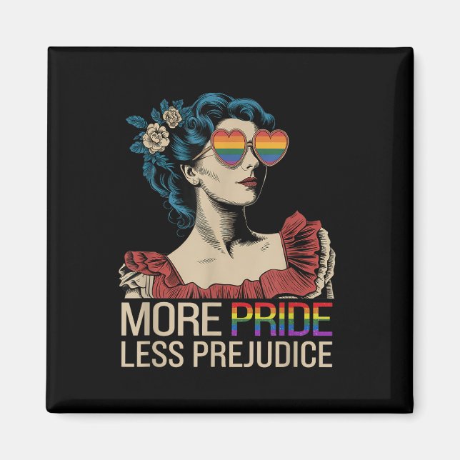 Mer Pride Mindre fördomsfri Pride Månad lgbtq Magnet (Framsidan)