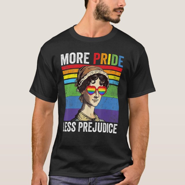 Mer Pride mindre fördomsfri Pride månad T Shirt (Framsida)