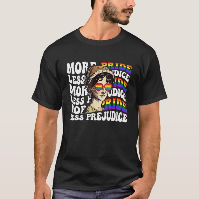 Mer Pride Mindre fördomsfri prissättning för lgbt  T Shirt (Framsida)