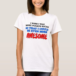 Mer Puerto Rican mer Fantastisk T-shirt