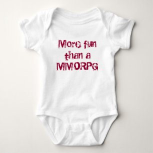 Mer roligt än en MMORPG Tee Shirt
